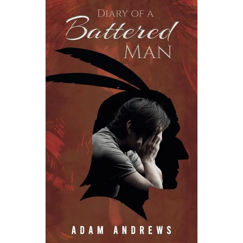 Diary of a Battered Man