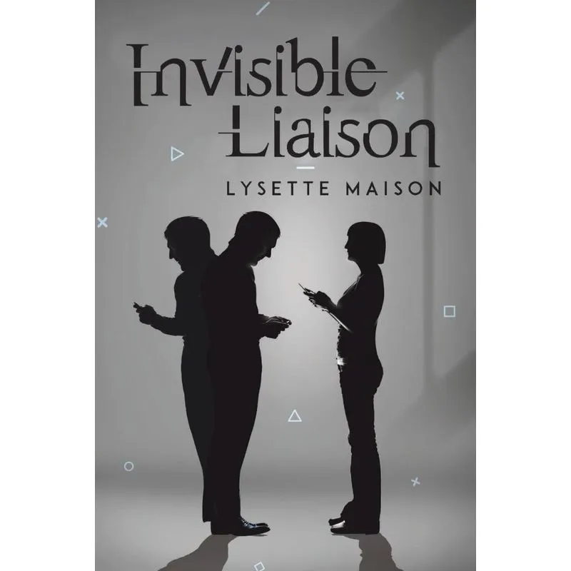 Invisible Liaison