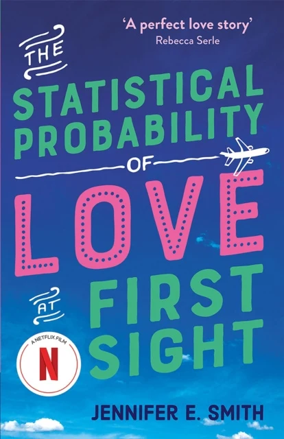 Statistical Probability of Love at First Sight, The
