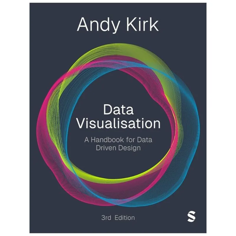 DATA VISUALISATION - A HANDBOOK FOR DATA DRIVEN DESIGN