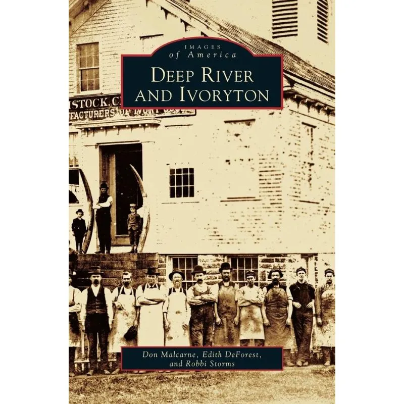 Deep River and Ivoryton
