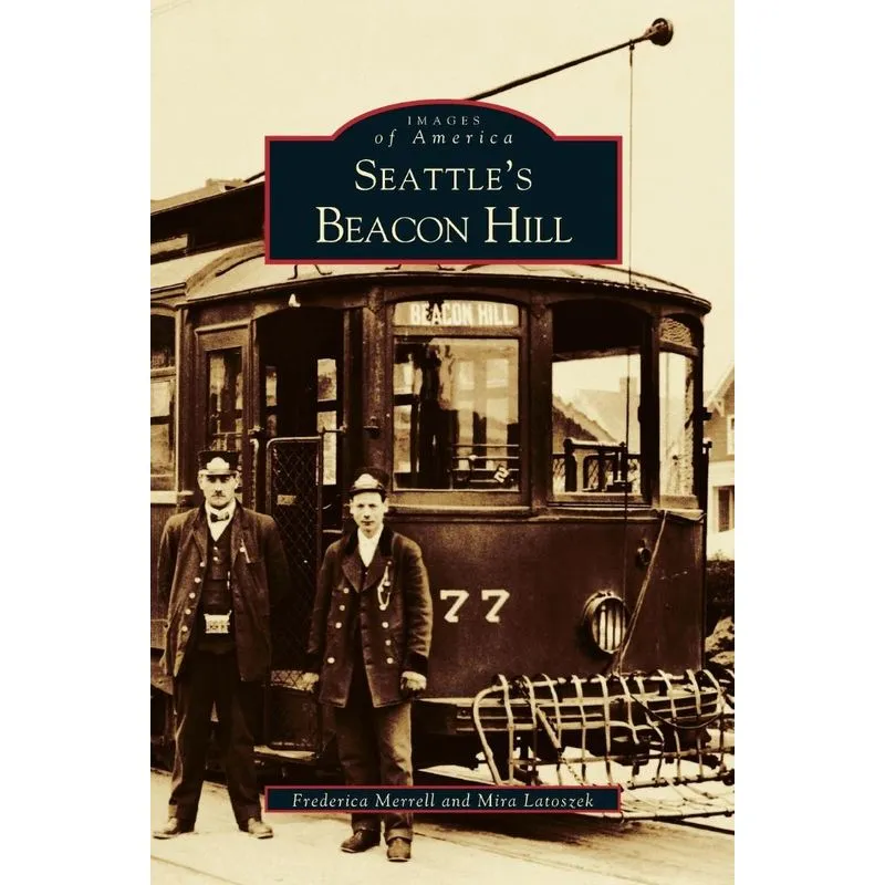 Seattles Beacon Hill