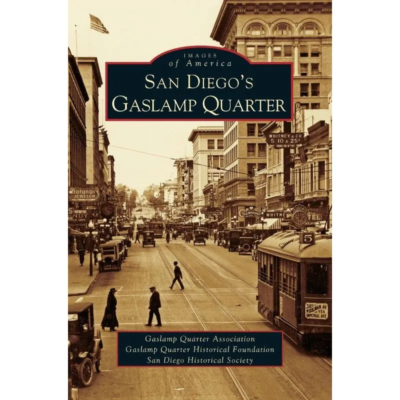 San Diegos Gaslamp Quarter