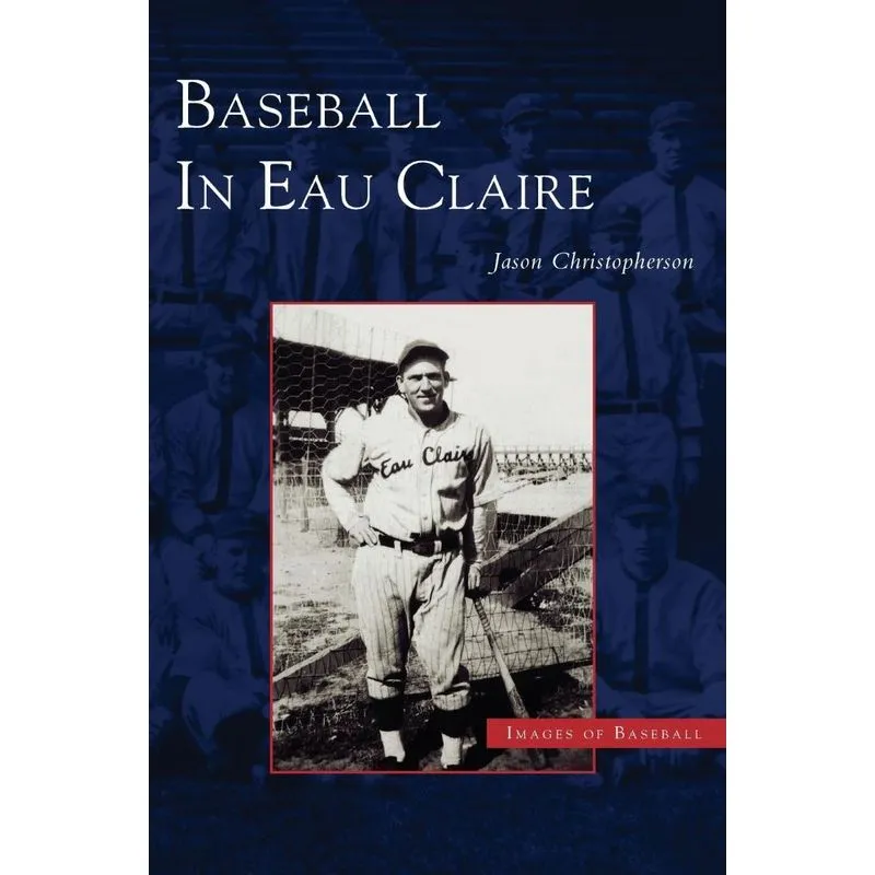 Baseball in Eau Claire