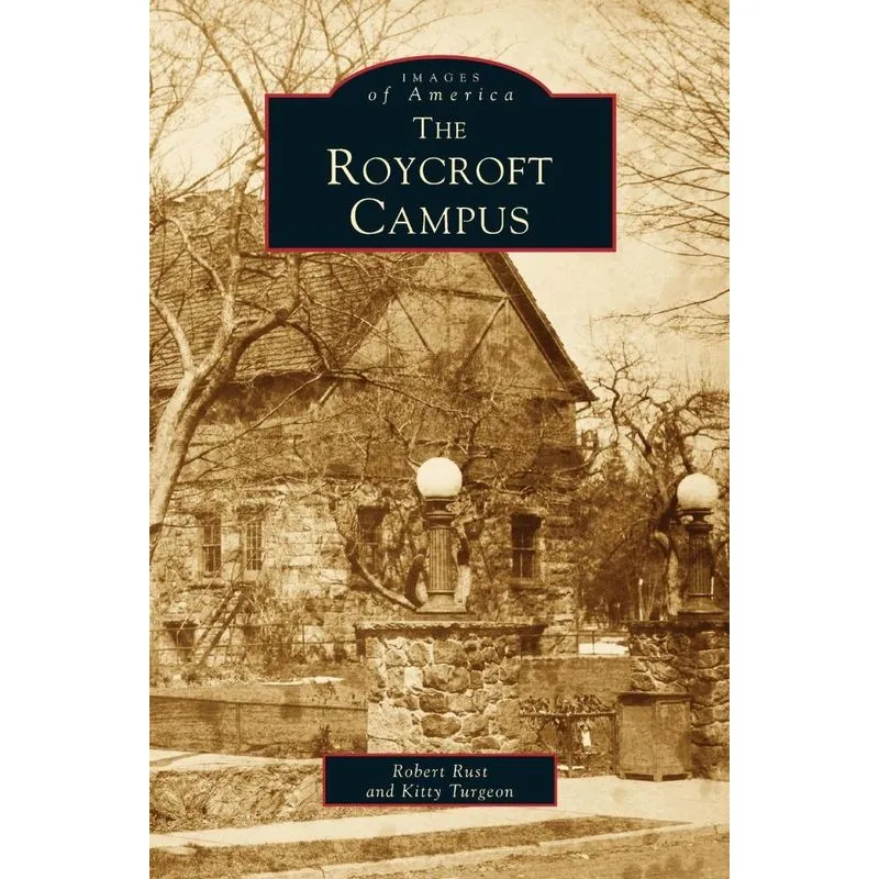 Roycroft Campus