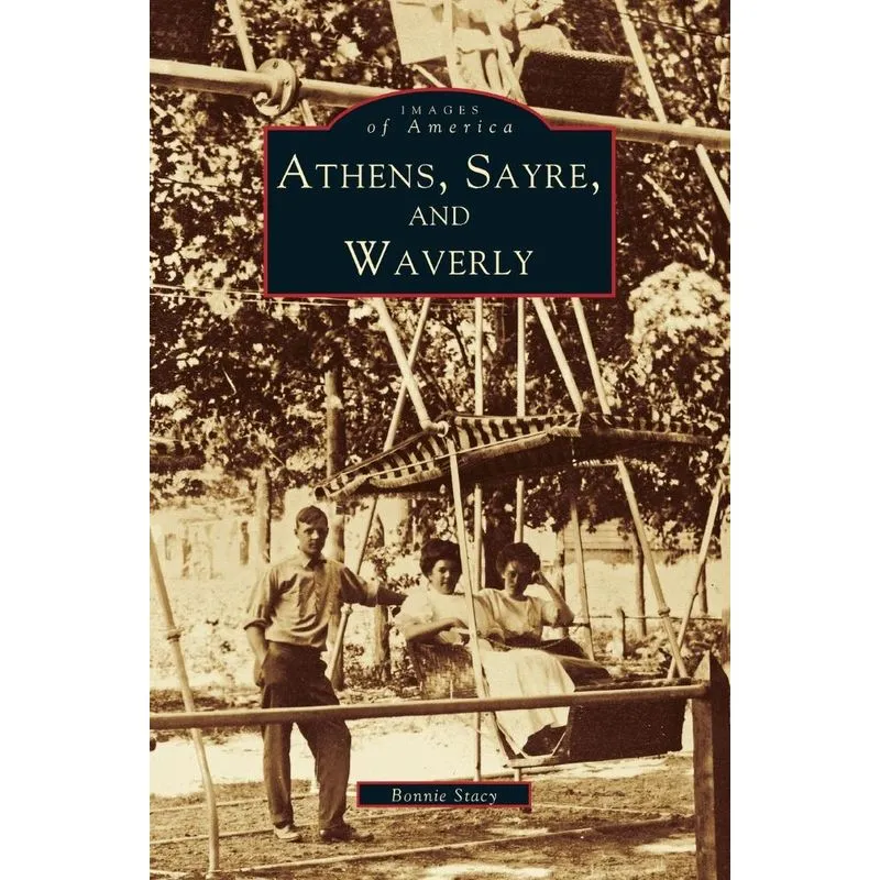 Athens, Sayre, and Waverly