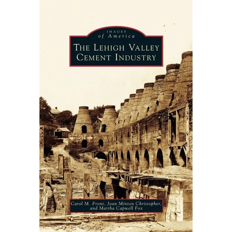Lehigh Valley Cement Industry