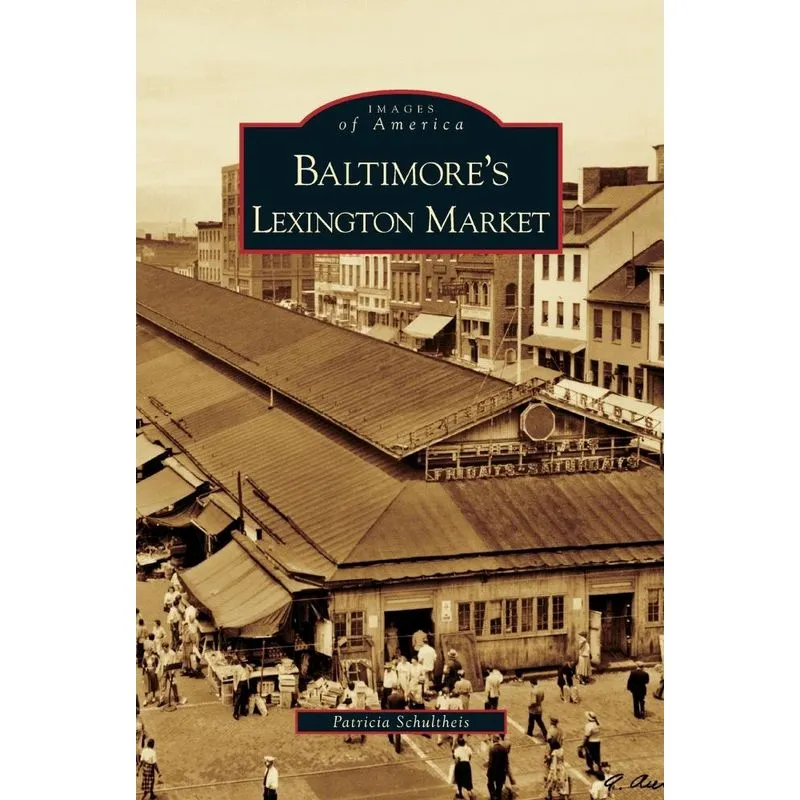 Baltimores Lexington Market