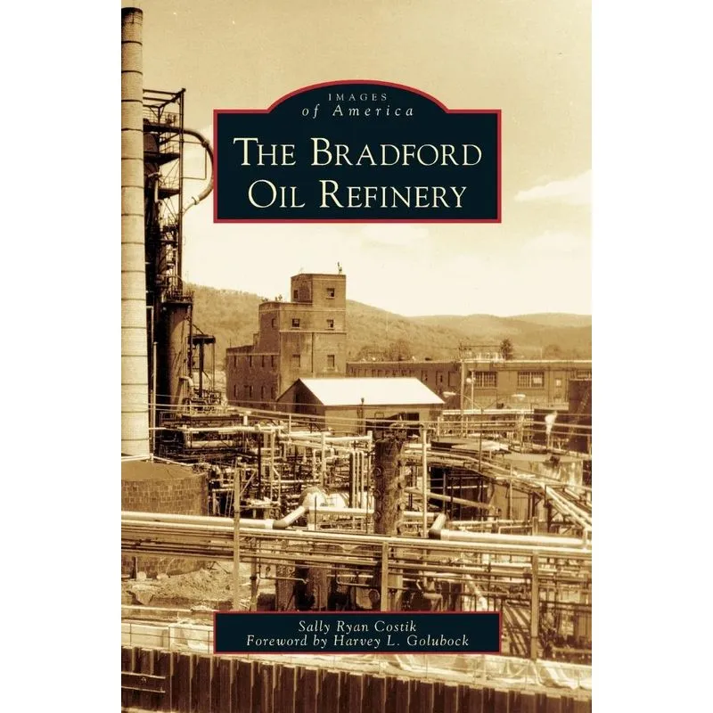 Bradford Oil Refinery