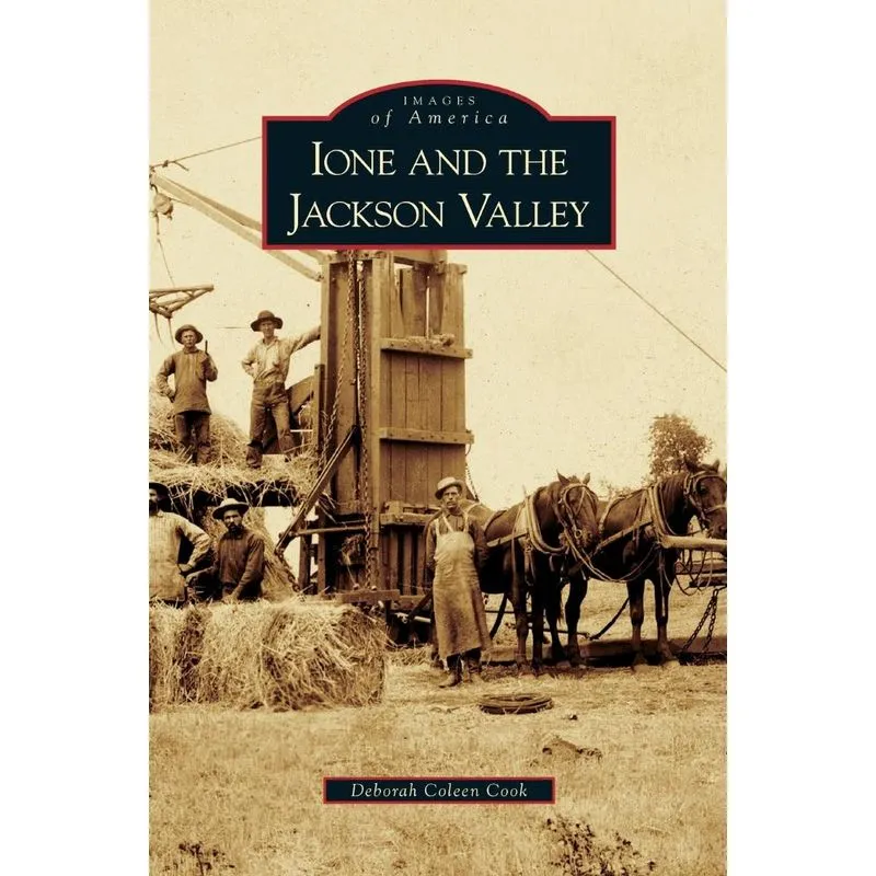 Ione and the Jackson Valley
