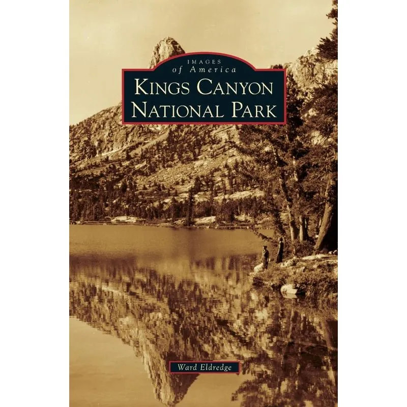 Kings Canyon National Park