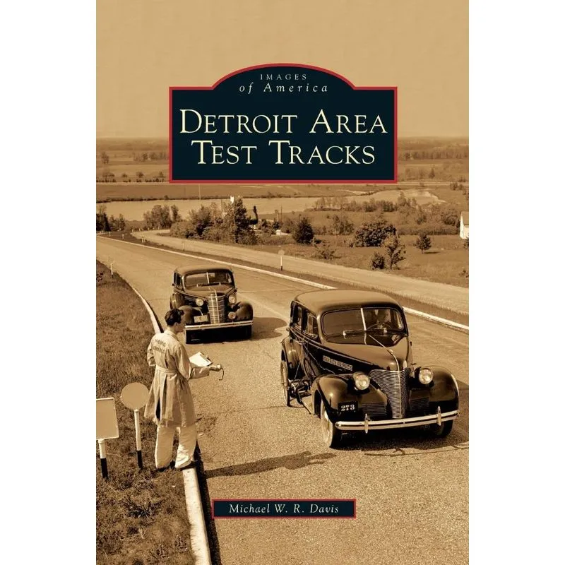 Detroit Area Test Tracks
