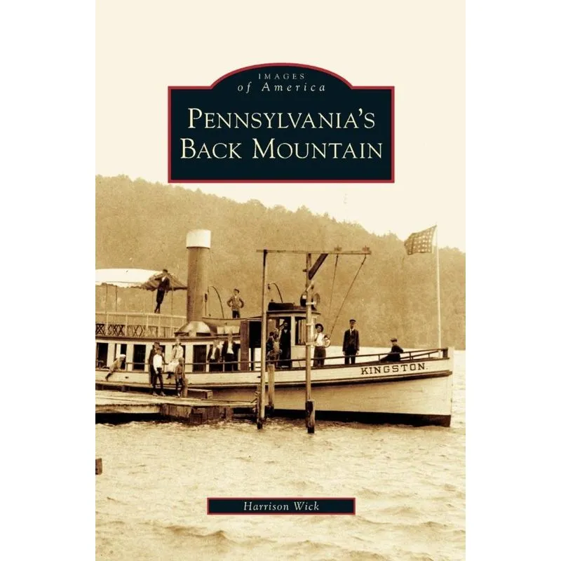 Pennsylvanias Back Mountain