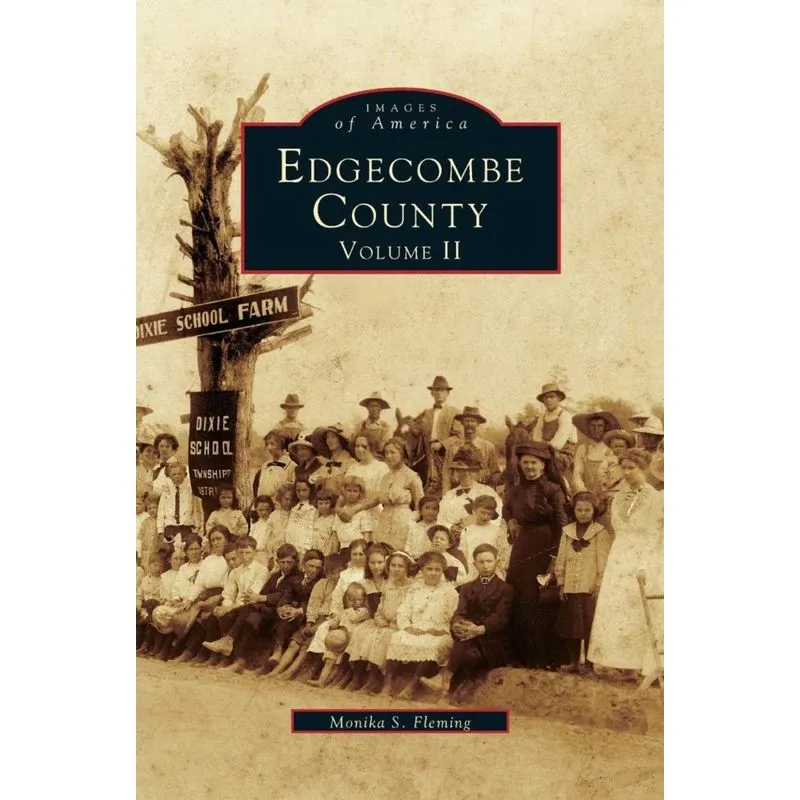 Edgecombe County, Volume II