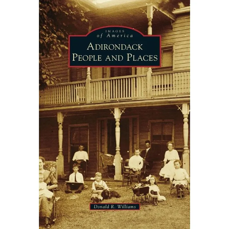 Adirondack People and Places