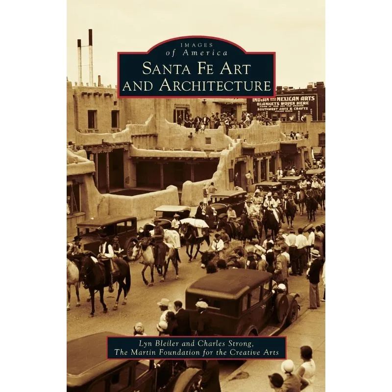 Santa Fe Art and Architecture