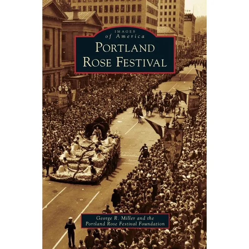Portland Rose Festival