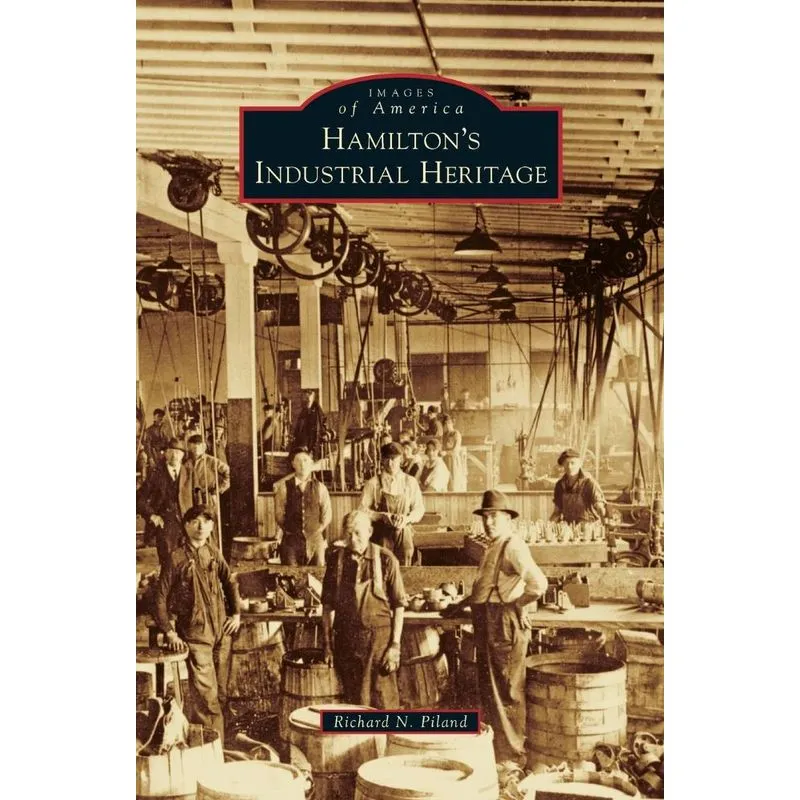 Hamiltons Industrial Heritage
