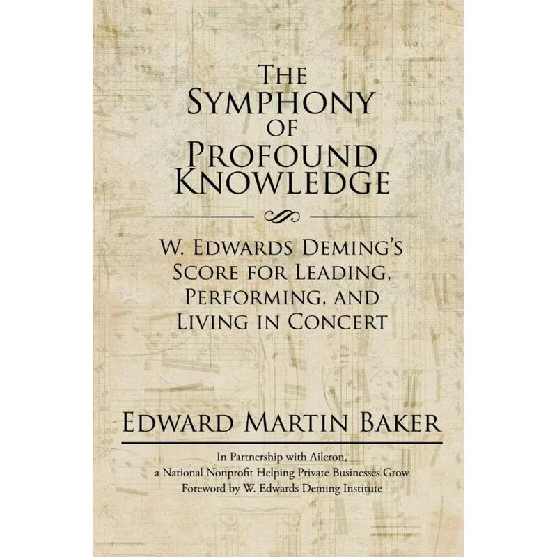 The Symphony of Profound Knowledge