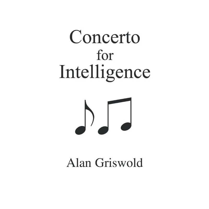 Concerto for Intelligence