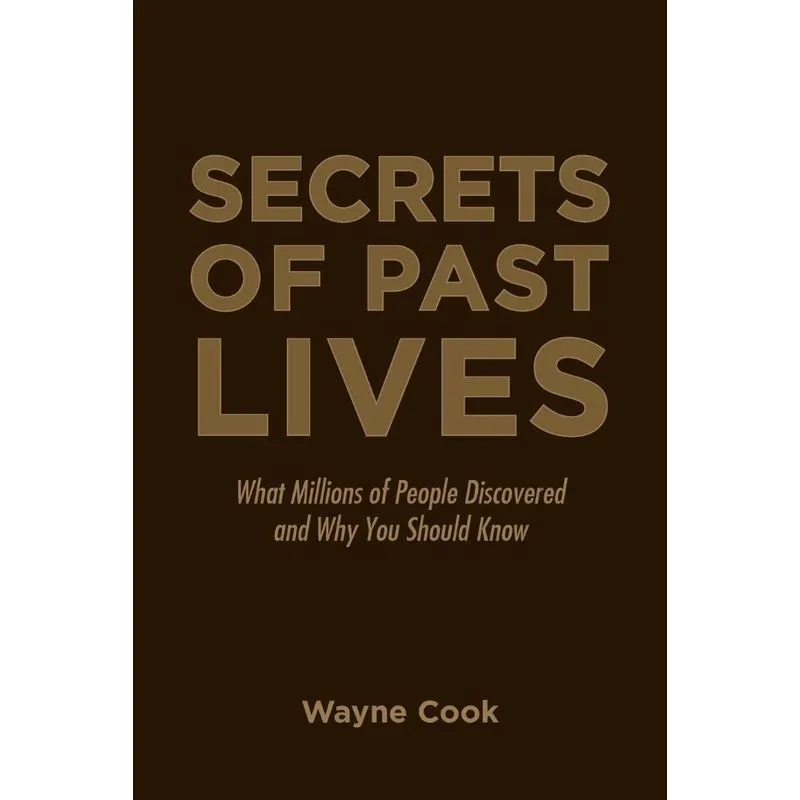 Secrets of Past Lives