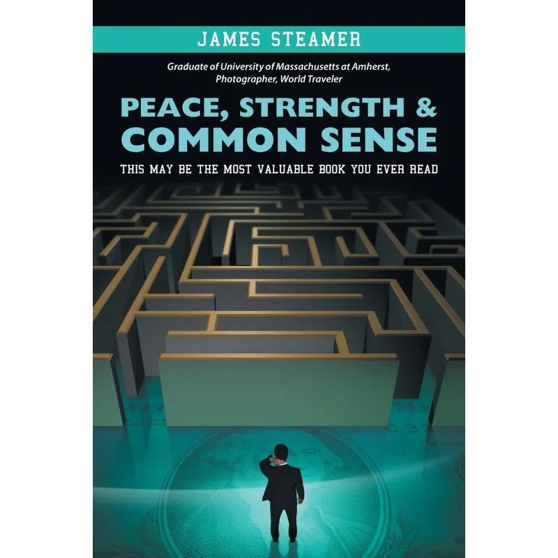 Peace, Strength & Common Sense