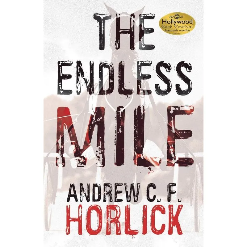 The Endless Mile