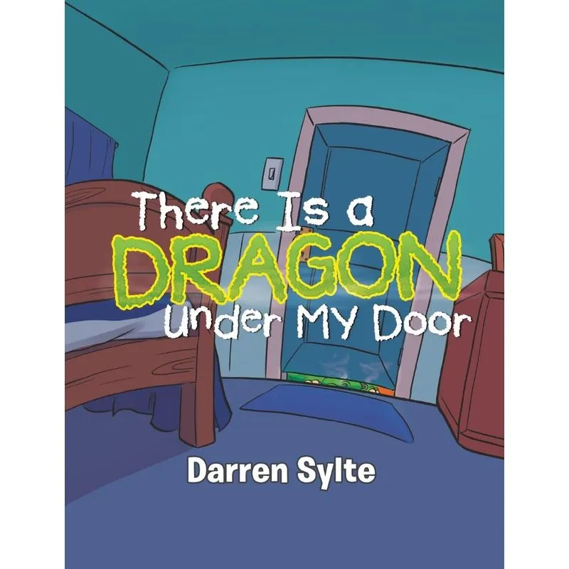 There Is a Dragon Under My Door