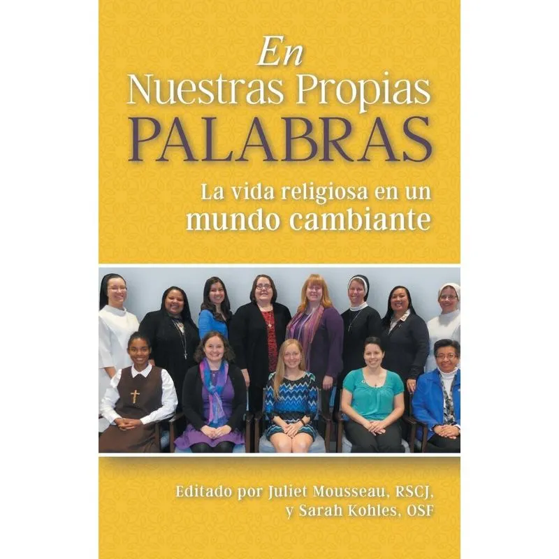 En Nuestras Propias Palabras