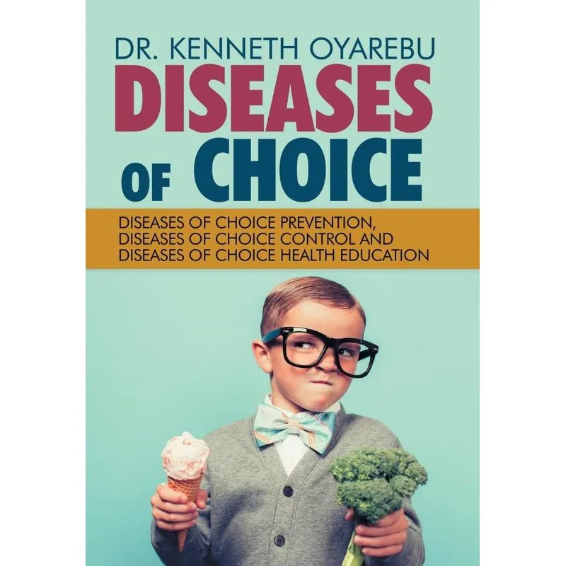 Diseases of Choice