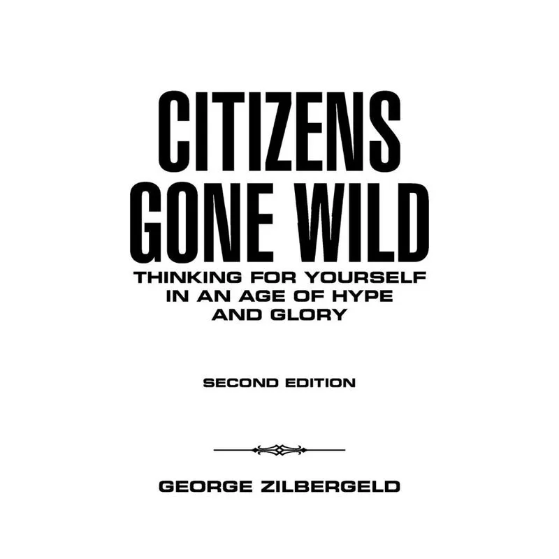 Citizens Gone Wild