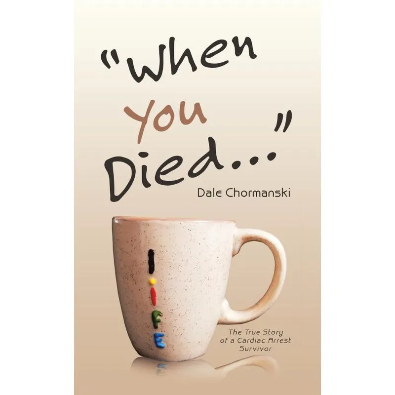 When You Died ...