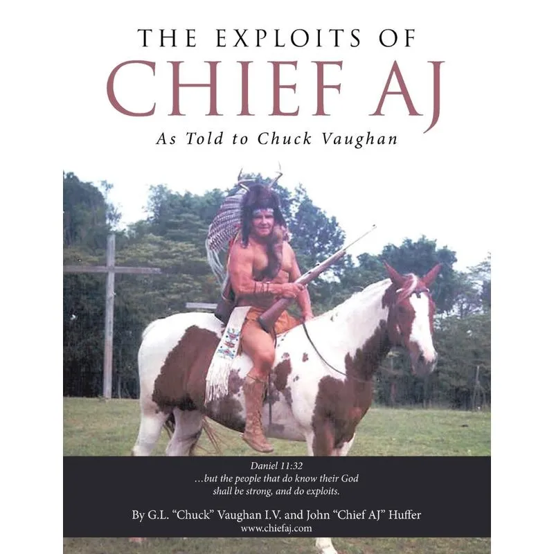 The Exploits of Chief Aj