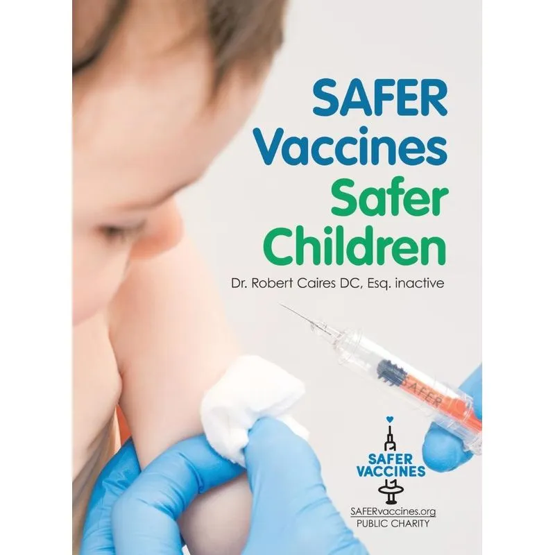 Safer Vaccines, Safer Children