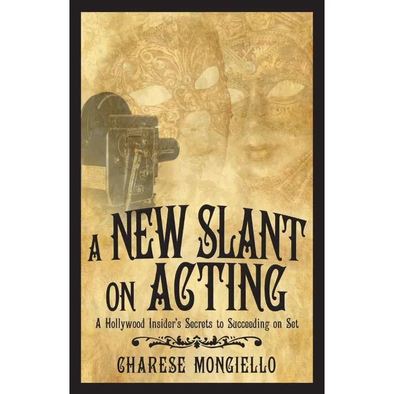 A New Slant on Acting
