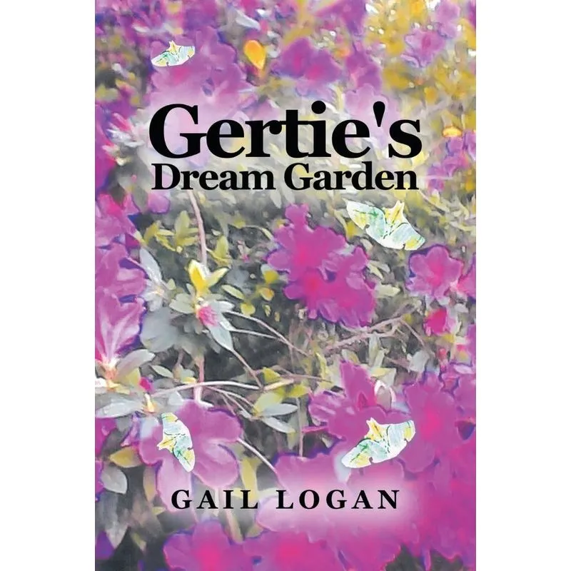 Gerties Dream Garden