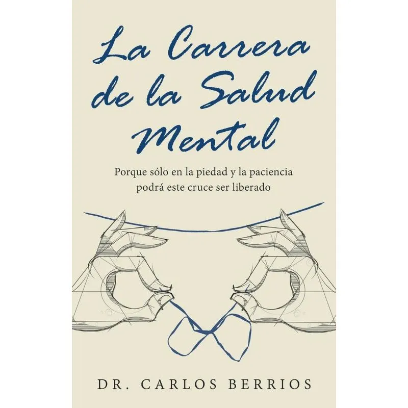 La Carrera De La Salud Mental