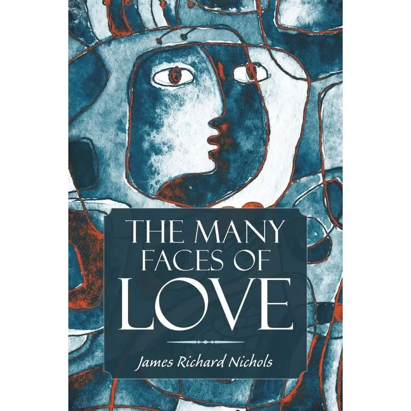 The Many Faces of Love