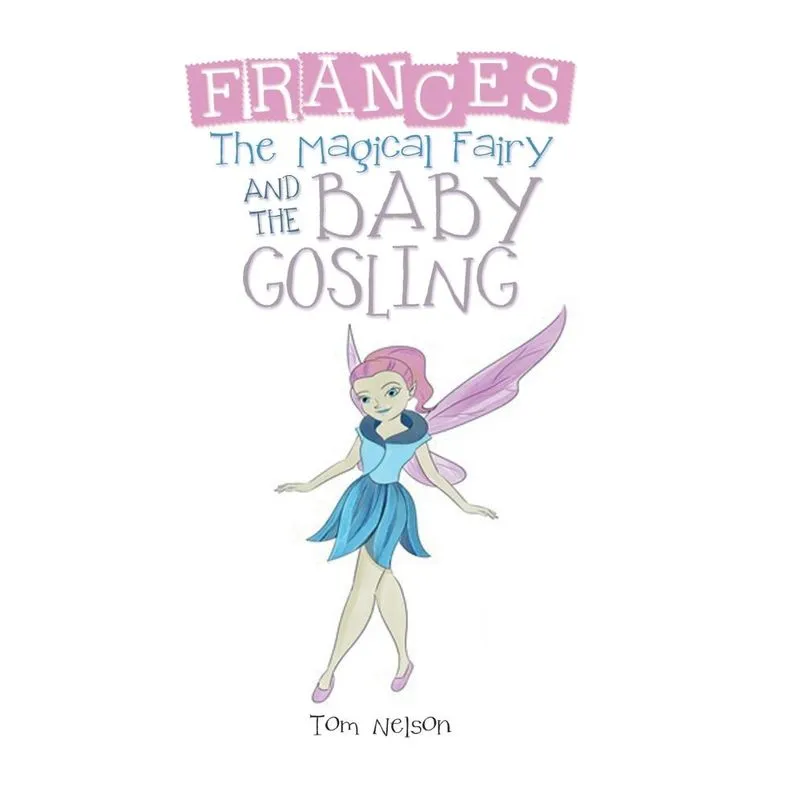 Frances the Magical Fairy