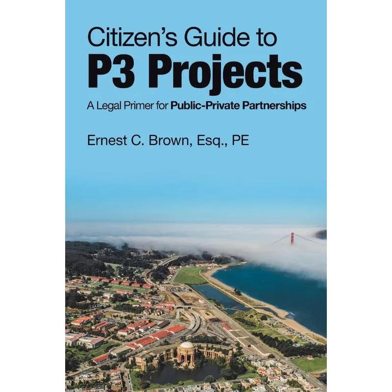 Citizens Guide to P3 Projects