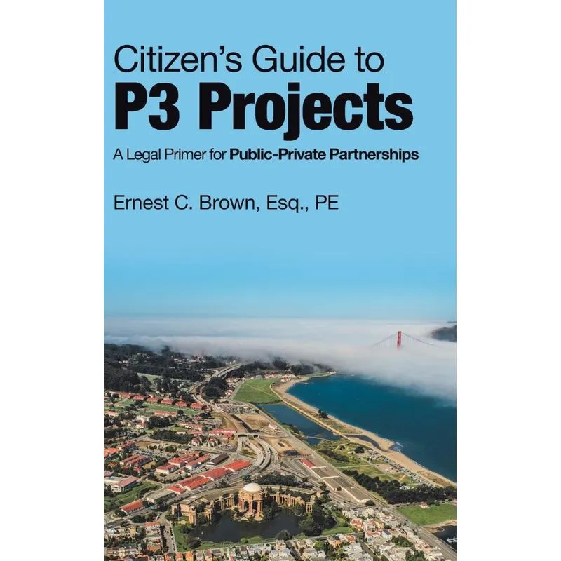 Citizens Guide to P3 Projects