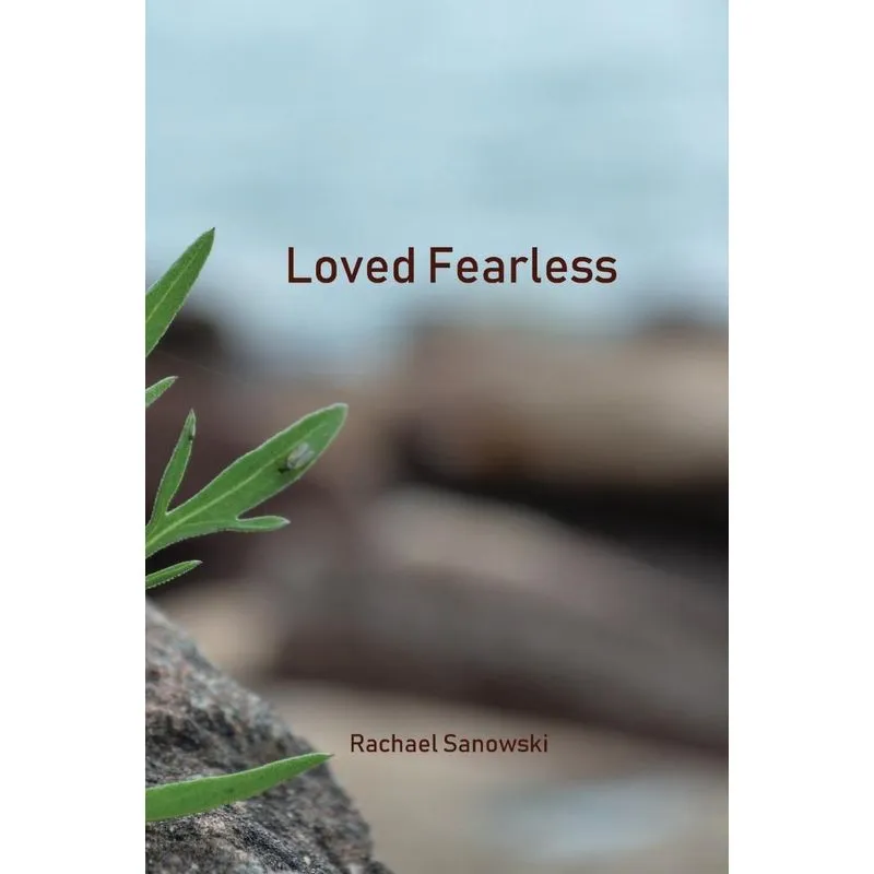 Loved Fearless