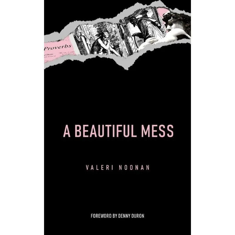 A Beautiful Mess