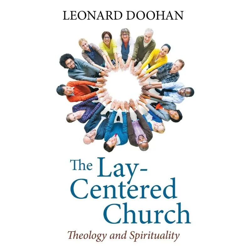 The Lay-Centered Church