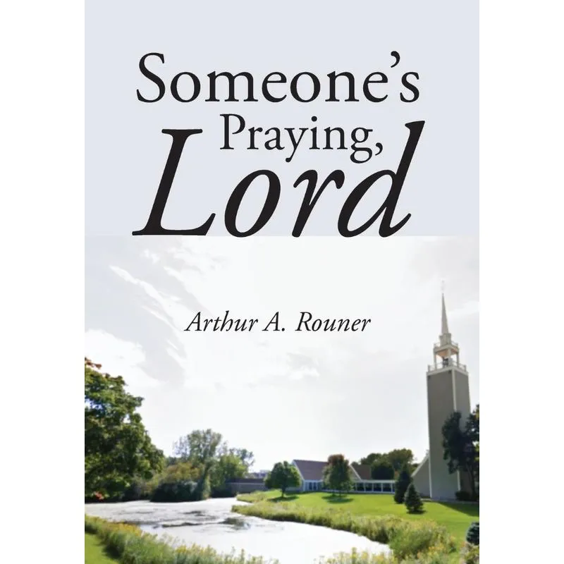 Someones Praying, Lord