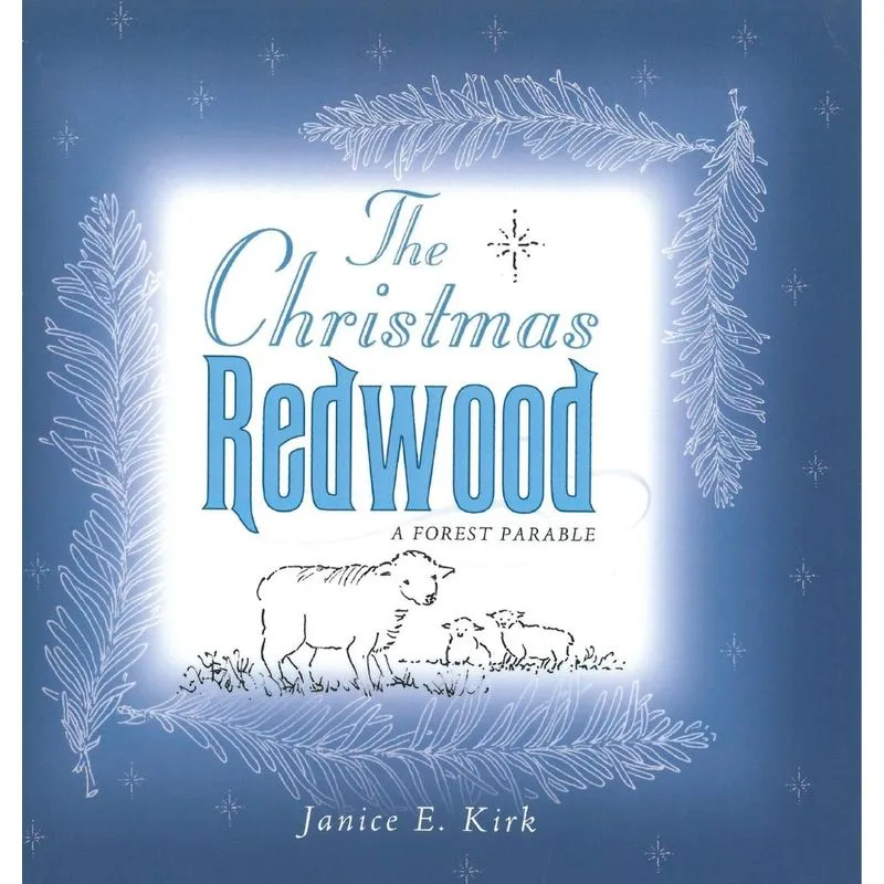 The Christmas Redwood