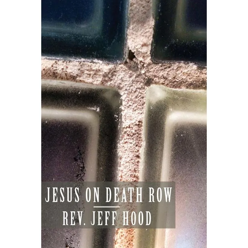 Jesus on Death Row
