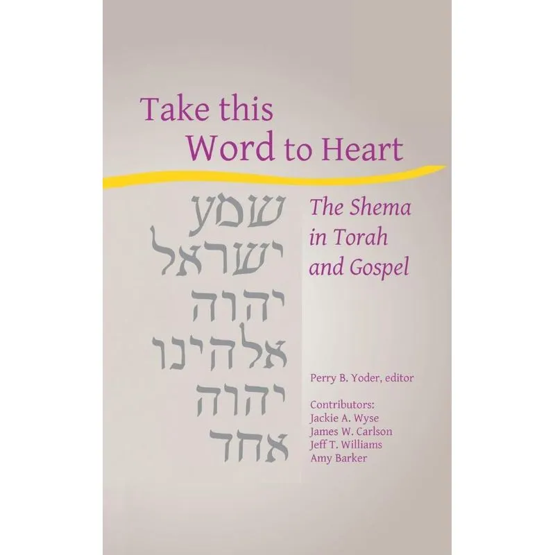 Take this Word to Heart