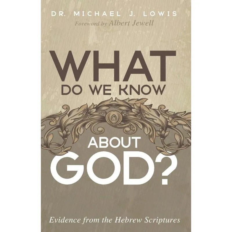 What Do We Know about God?
