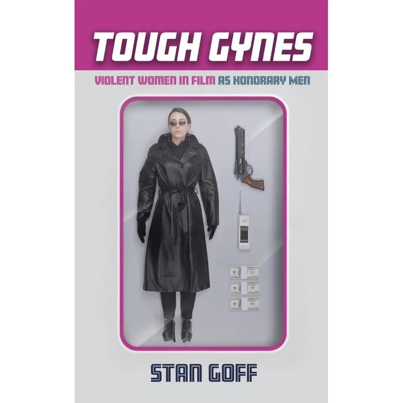 Tough Gynes